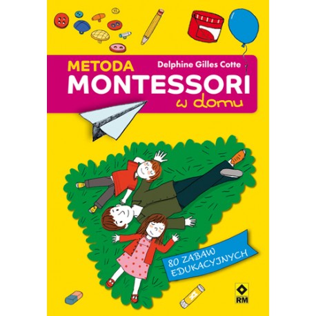 Metoda Montessori w domu